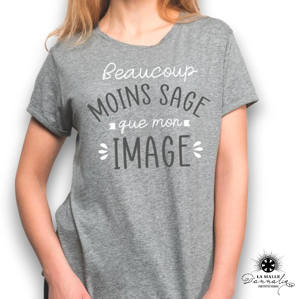 tee shirt femme humour sage image lamalledannalia