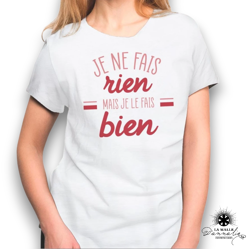 tee shirt femme je ne fais rien blanc lamalledannalia