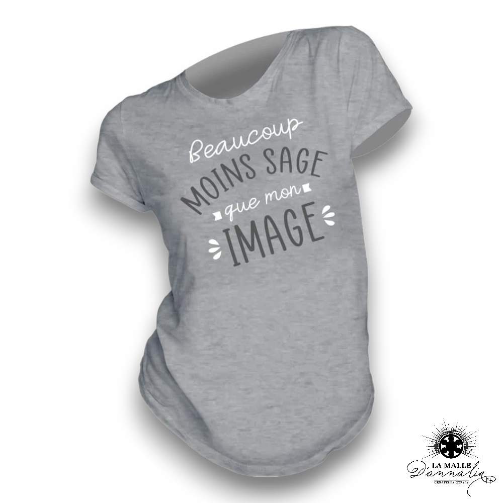 tee shirts femme humour sage image lamalledannalia
