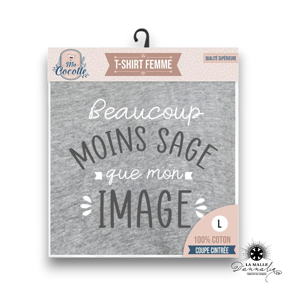 t shirt femme humour sage image lamalledannalia